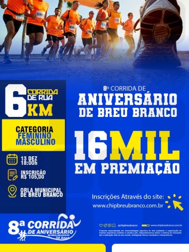 8ª CORRIDA DE ANIVERSÁRIO DE BREU BRANCO.